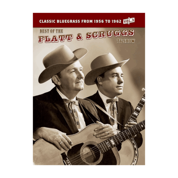Best of the Flatt & Scruggs TV Show Vol. 3