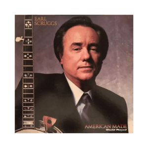 Earl Scruggs American Made - World Played LP